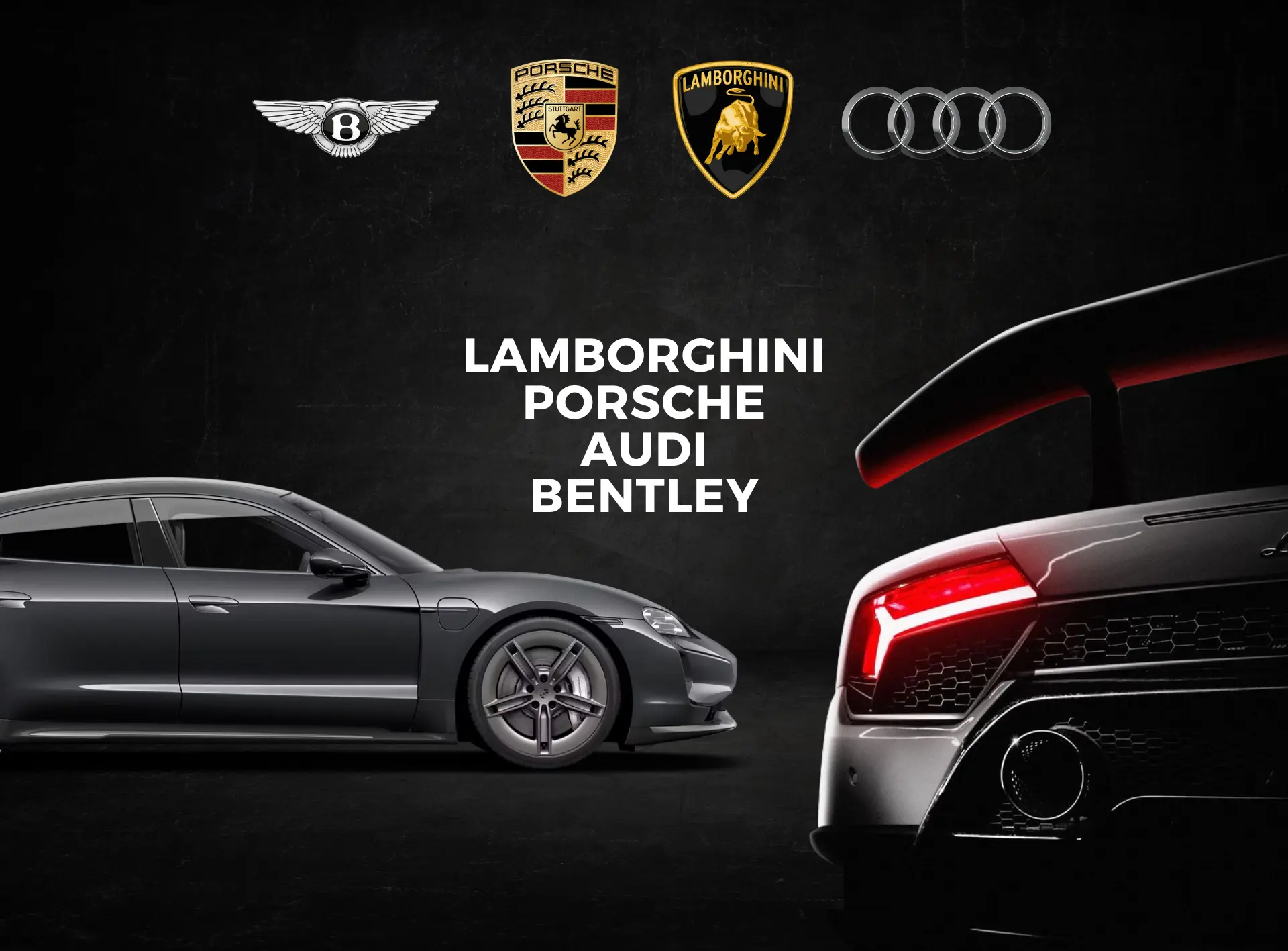Lambo / Porsche / Bentley